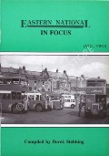 Book cover of Eastern National In Focus  by STEBBING, Derek 